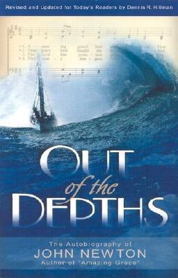 Out of the Depths by Newton, John