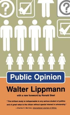 Public Opinion by Lippmann, Walter