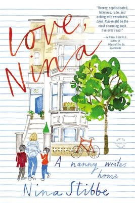 Love, Nina by Stibbe