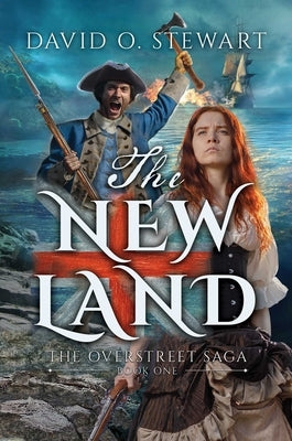 The New Land by Stewart, David O.