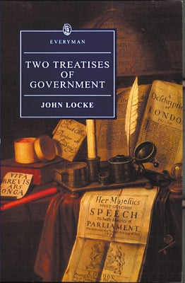 Two Treatises of Government by Locke, John