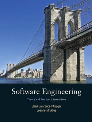 Software Engineering: Theory and Practice by Pfleeger, Shari Lawrence