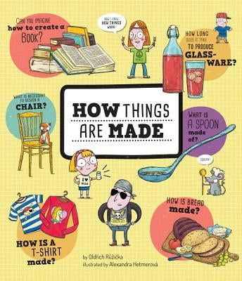 How Things Are Made by Ruzicka, Oldrich