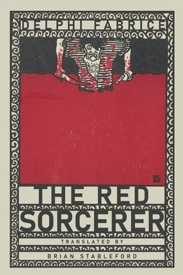 The Red Sorcerer by Fabrice, Delphi