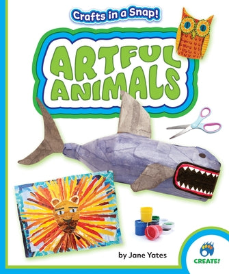 Artful Animals by Yates, Jane