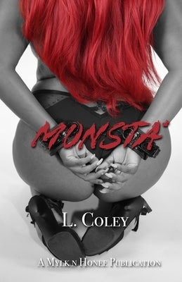 Monsta by Coley, L.