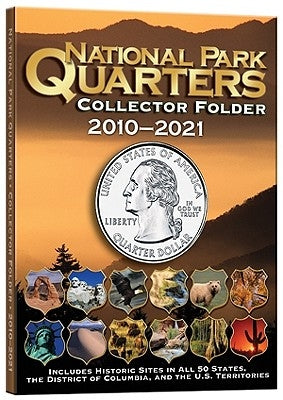 National Park Quarters Collector Folder 2010-2021 by Whitman Publishing