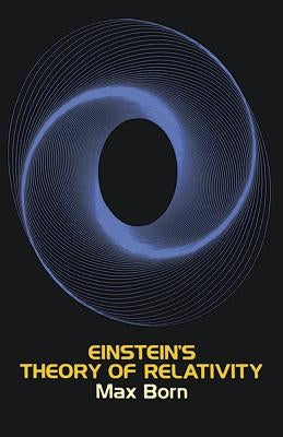Einstein's Theory of Relativity by Born, Max