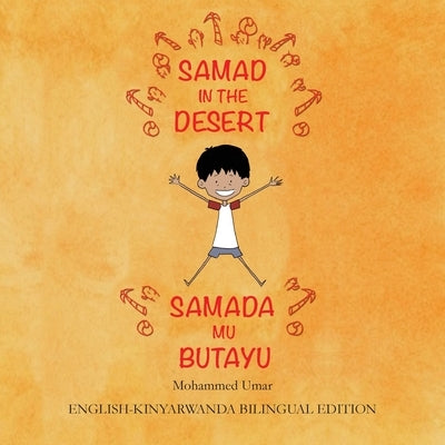 Samad in the Desert: English-Kinyarwanda Bilingual Edition by Umar, Mohammed