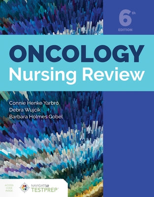Oncology Nursing Review by Yarbro, Connie Henke