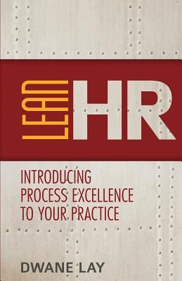 Lean HR by Lay, Dwane