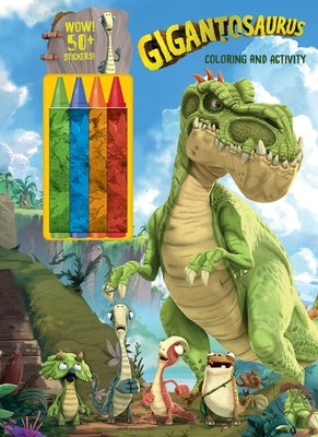 Gigantosaurus: Coloring and Activity Book with Crayons by Editors of Studio Fun International