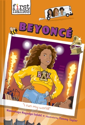 Beyoncé (the First Names Series) by Nansubuga, Isdahl