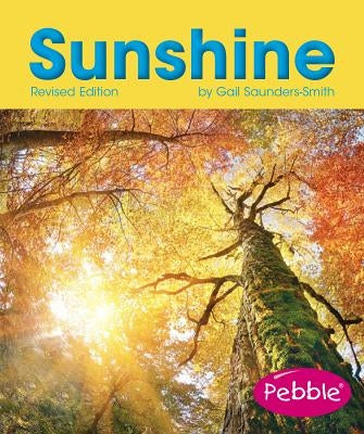 Sunshine by Saunders-Smith, Gail