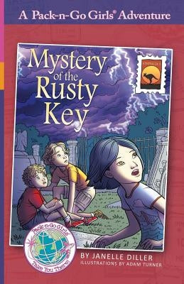 Mystery of the Rusty Key: Australia 2 by Diller, Janelle