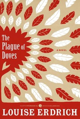 The Plague of Doves by Erdrich, Louise