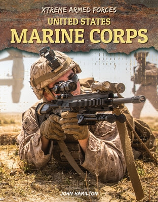 United States Marine Corps by Hamiltion, John