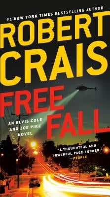 Free Fall: An Elvis Cole and Joe Pike Novel by Crais, Robert