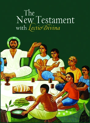 The New Testament with Lectio Divina by Paulist Press