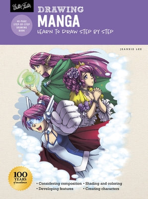Drawing: Manga: Learn to Draw Step by Step by Lee, Jeannie