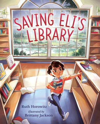 Saving Eli's Library by Horowitz, Ruth