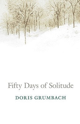 Fifty Days of Solitude by Grumbach, Doris
