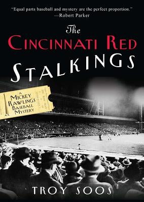 The Cincinnati Red Stalkings by Soos, Troy