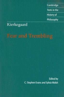 Kierkegaard: Fear and Trembling by Evans, C. Stephen