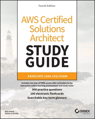 Aws Certified Solutions Architect Study Guide: Associate (Saa-C03) Exam by Clinton, David