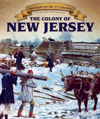 The Colony of New Jersey by Misztal, Maggie