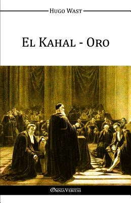 El Kahal - Oro by Wast, Hugo