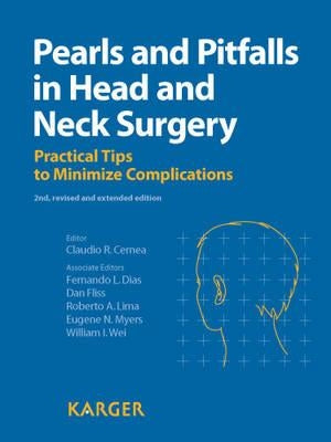 Pearls and Pitfalls in Head and Neck Surgery: Practical Tips to Minimize Complications by Cernea, Claudio R., Ed