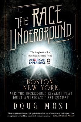 Race Underground by Most, Doug