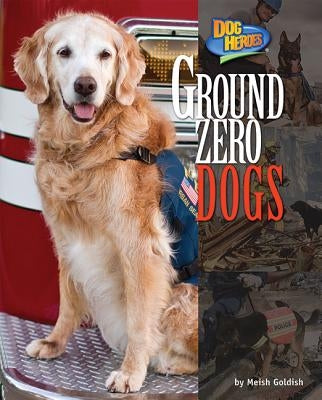 Ground Zero Dogs by Goldish, Meish