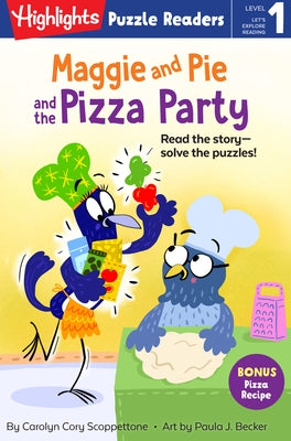 Maggie and Pie and the Pizza Party by Scoppettone, Carolyn Cory