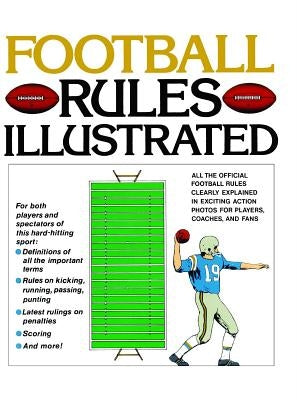 Football Rules Illustrated by Sullivan, George