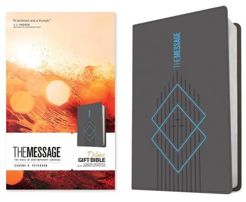 The Message Deluxe Gift Bible (Leather-Look, Charcoal Ascension and Blue Diamonds): The Bible in Contemporary Language by Peterson, Eugene H.