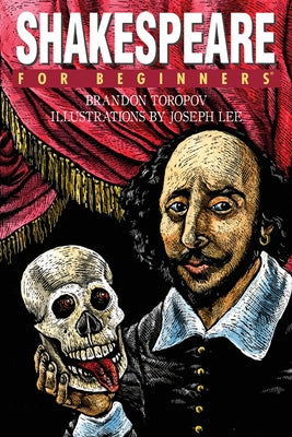 Shakespeare for Beginners by Toropov, Brandon