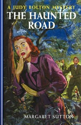 Haunted Road #25 by Sutton, Margaret