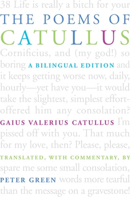 The Poems of Catullus by Catullus, Gaius Valerius