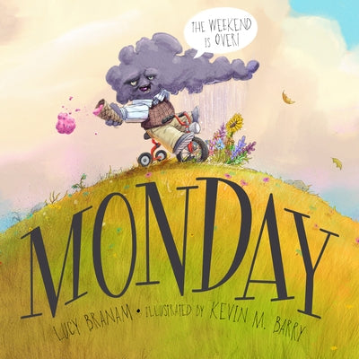 Monday by Branam, Lucy