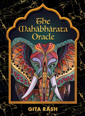 The Mahabharata: Oracle by Rash, Gita