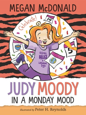 Judy Moody: In a Monday Mood by McDonald, Megan