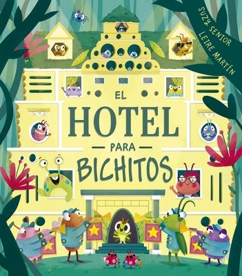 Hotel Para Bichitos, El by Senior, Suzy