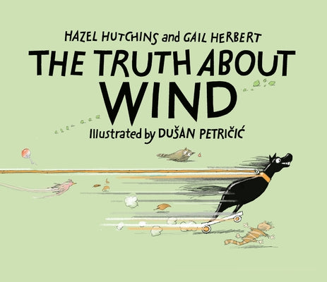 The Truth about Wind by Hutchins, Hazel