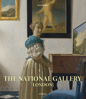 The National Gallery London by Hasekamp, Uta