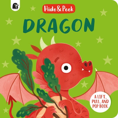 Dragon: A Lift, Pull, and Pop Book by Semple, Lucy