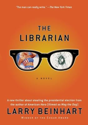 The Librarian by Beinhart, Larry