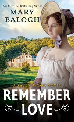 Remember Love by Balogh, Mary