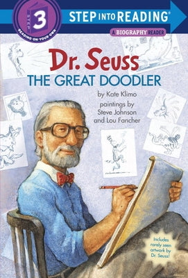 Dr. Seuss: The Great Doodler by Klimo, Kate